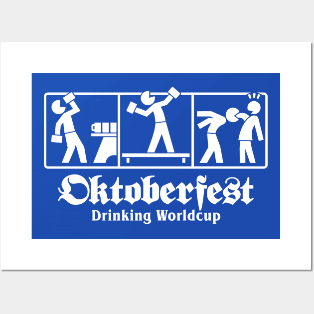 Oktoberfest - Drinking Worldcup 2 (white) Wall Art by hardwear